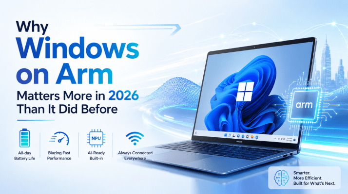 Why Windows on Arm matters more in 2026