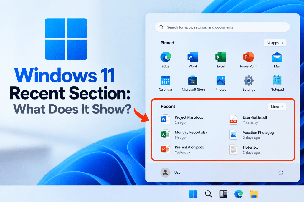 Windows 11 Recent Section